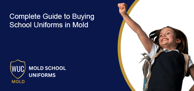 Complete Guide to Buying School Uniforms in Mold